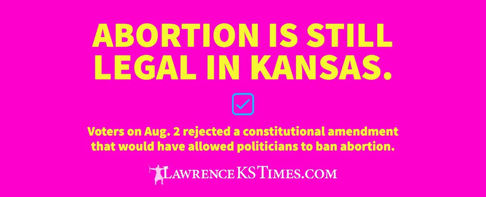 Abortion In Kansas – The Lawrence Times